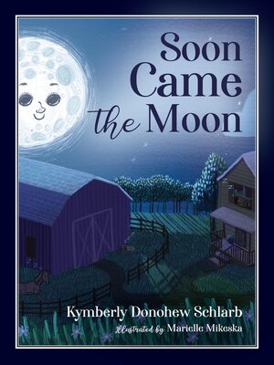 cover image of Soon Came the Moon